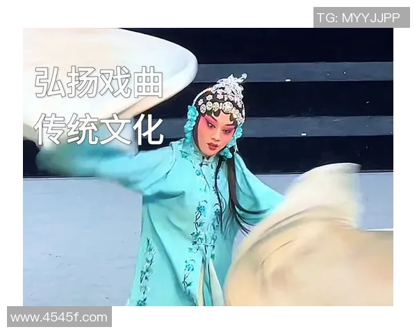 央视戏曲频道精彩节目单全景展示与推荐尽享传统文化魅力